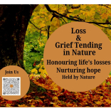 Loss and Grief Tending