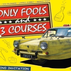 Only Fools and 3 Courses - 25/02/2022