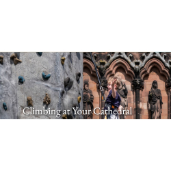 Scale the Heights at Lichfield Cathedral.