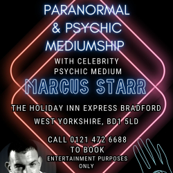 Paranormal & Psychic Event with Celebrity Psychic Marcus Starr @ Holiday Inn Express Bradford