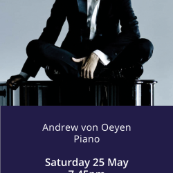 Andrew Von Oeyen, piano 