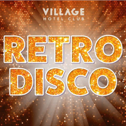 Retro Decades Disco Party Night at Village Bury