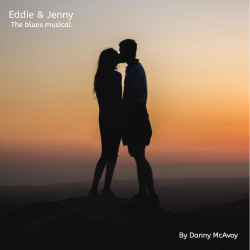 Eddie & Jenny - The Blues Musical