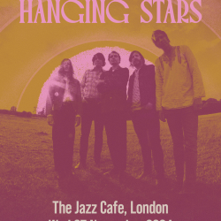 The Hanging Stars at The Jazz Cafe - London - PRB Presents