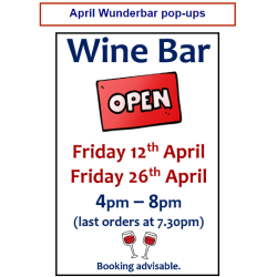 WUNDERBAR - Your April OPENING TIMES!