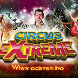 Circus Extreme - Cardiff City Stadium - 10 May - 2 June 2024