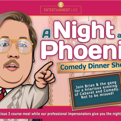 A Night at the Phoenix - Comedy Dining Experience