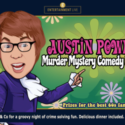 Austin Powers - Murder Mystery Comedy Dining Experience
