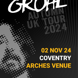 The Best Of Grohl - Arches Venue, Coventry