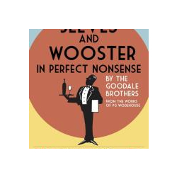 Jeeves and Wooster in Perfect Nonsense