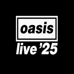 Oasis - Live '25