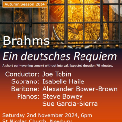 Newbury Choral Society - Brahms: Ein deutsches Requiem