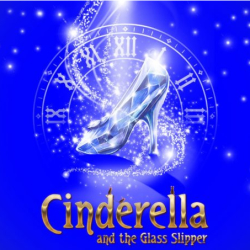 Cinderella and the Glass Slipper