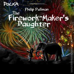 The Firework-Maker’s Daughter 