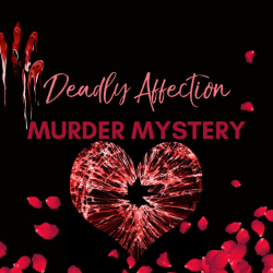 Deadly Affection Murder Mystery