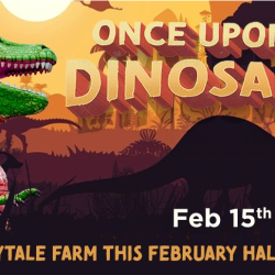 Once Upon a Dinosaur: February Half-Term Fun