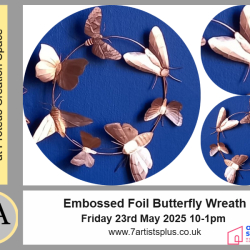 Embossed Foil Butterfly Wreath Workshop with Flora Gare, 7A+