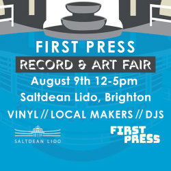 First Press Record & Art Fair @ Saltdean Lido
