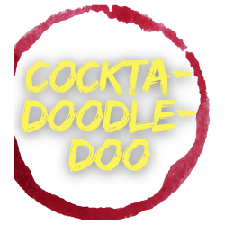 Cockta-Doodle-Doo