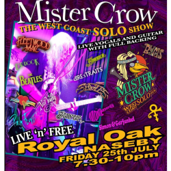 Mr Crow at The Royal Oak Naseby