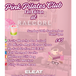 Pink Pilates Club @ Raecore - Fall Edition