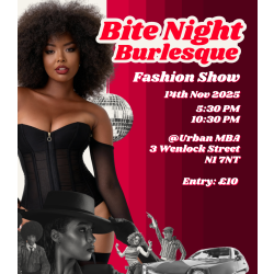 BITE NIGHT BURLESQUE FASHION SHOW