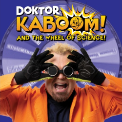 DOKTOR KABOOM! AND THE WHEEL OF SCIENCE