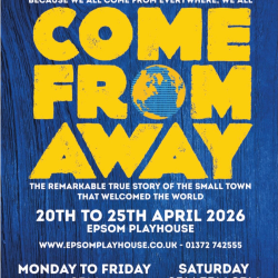 Come From Away with #Epsom Light Opera at #Epsom Playhouse