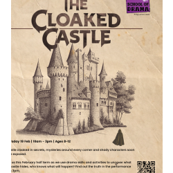 Trestle School Of Drama | The Cloaked Castle - Half Term Workshop