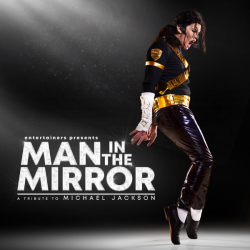 Man in The Mirror, A Tribute to Michael Jackson
