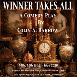 Bayston Hill Amateur Dramatics Society present 'Winner Takes All' a comedy by  Colin A. Barrow