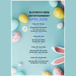 APRIL ENTERTAINMENT AT BLOXWICH MEMORIAL CLUB, WALSALL 🎉