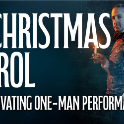 A Christmas Carol - A One-Man Performance - Loughborough