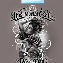 This Mortal Coil Tattoo Gallery's Annual Rose Day!