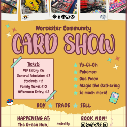 Worcester Community Card Show! Powered by Pink Custard Events