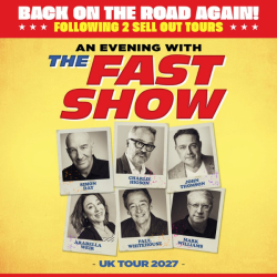 An Evening with The Fast Show