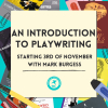 An Introduction to Playwriting Course