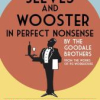 Jeeves and Wooster in Perfect Nonsense