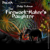 The Firework-Maker’s Daughter 