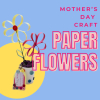 Paper Flowers