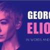 George Eliot in Words and Music