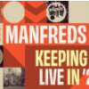 The Manfreds - Keeping It Live in '25