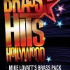 Mike Lovatt's Brass Pack: Brass Hits Hollywood