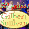 50 years of Gilbert & Sullivan celebration concert