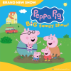 Peppa Pig'a Big Family Show