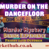 Murder on the dancefloor: Murder Mystery Dining Experience 