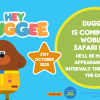 Celebrate Halloween with Hey Duggee at Woburn Safari Park! 