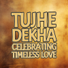 Tujhe Dekha : Come Fall in Love Again | Celebrating 30 Years Of DDLJ