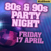 80s and 90s Party Night