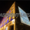 Basement Live/s: April